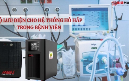6 Bộ Lưu Điện Hỗ Trợ Thiết Bị Hô Hấp - Giải Pháp Then Chốt Cho Y Tế