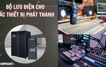 Bộ Lưu Điện Cho Các Thiết Bị Phát Thanh: Lựa Chọn Tốt Nhất