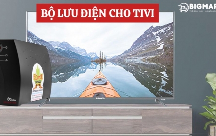 Bộ Lưu Điện Cho Tivi - Tham Khảo Top 7 Model Tốt Nhất
