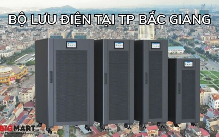 Bộ Lưu Điện Tại TP Bắc Giang - Nên Mua Ở Đâu Là Uy Tín?