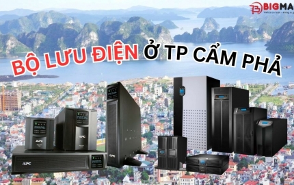 Chọn Mua Bộ Lưu Điện Ở Cẩm Phả Sao Cho Chuẩn? Xem Ngay!