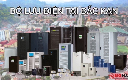 Đơn Vị Cung Cấp Bộ Lưu Điện Tại Bắc Kạn Chất Lượng Cao