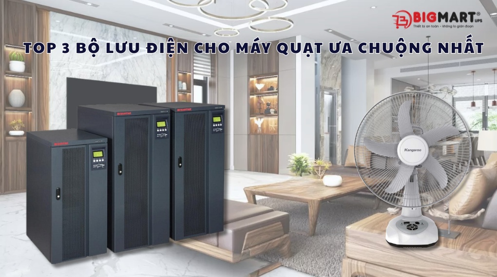 Bộ lưu điện cho máy quat