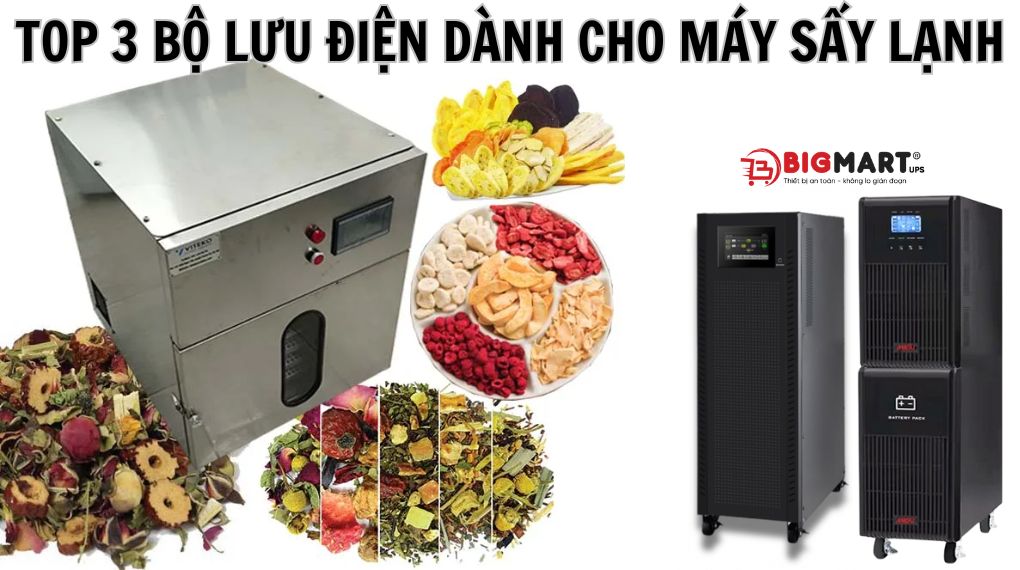 Bộ lưu điện cho máy sấy lạnh tốt nhất