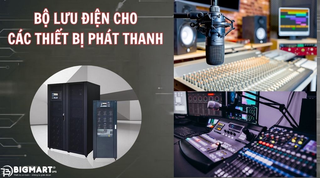Bộ lưu điện cho các thiết bị phát thanh