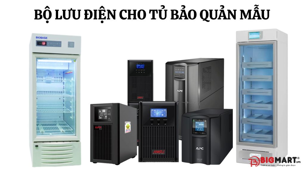 bộ lưu điện (UPS) cho tủ bảo quản mẫu