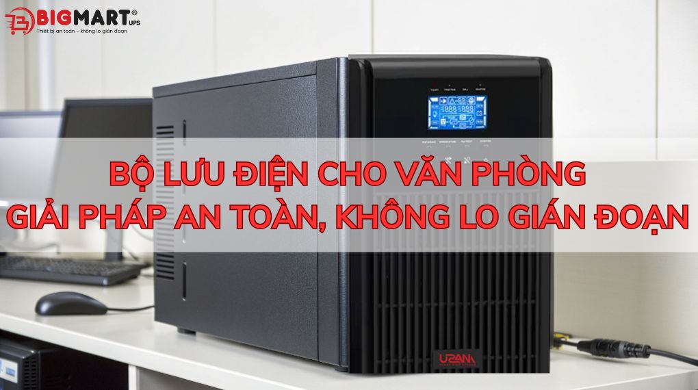 bộ lưu điện cho văn phòng