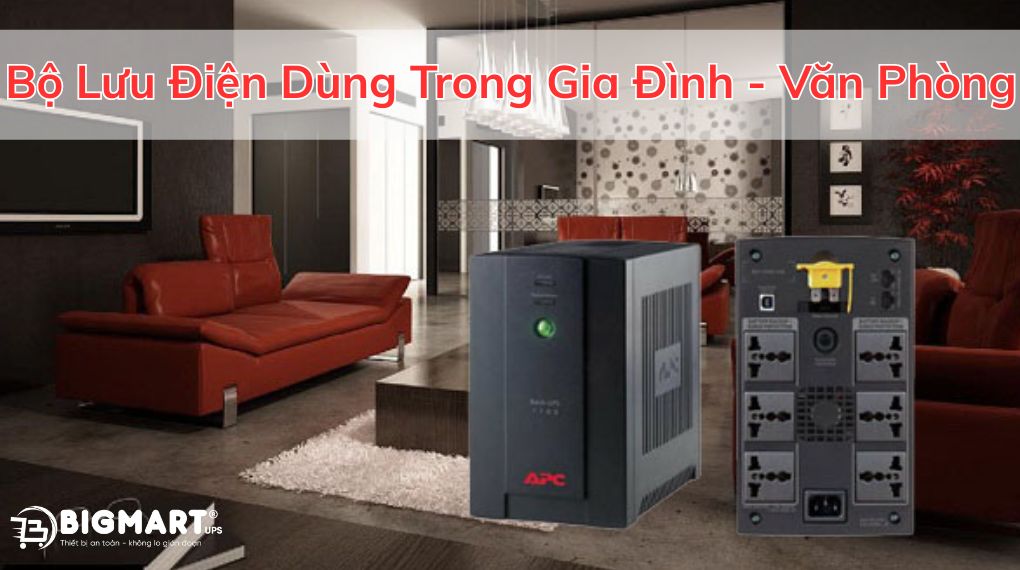 Bộ lưu điện sử dụng trong gia đình - văn phòng