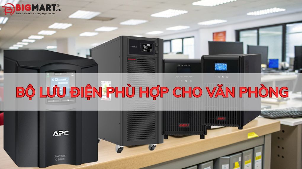 Vì sao nên trang bị bộ lưu điện cho văn phòng làm việc?