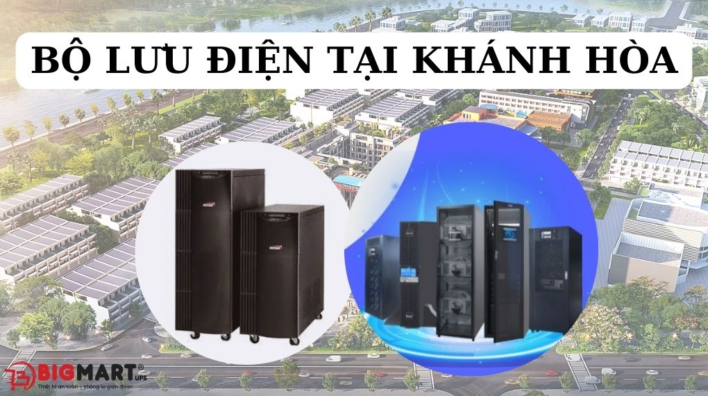 Bộ lưu điện tại Khánh Hòa