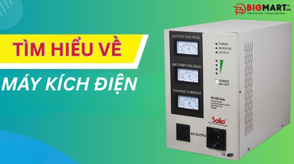 So Sánh Bộ Lưu Điện & Máy Kích Điện