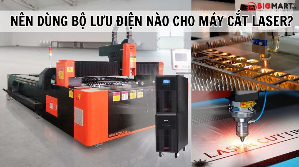 Bộ Lưu Điện Cho Máy Cắt Laser: Tại Sao Cần Và Top 4 UPS Tốt Nhất