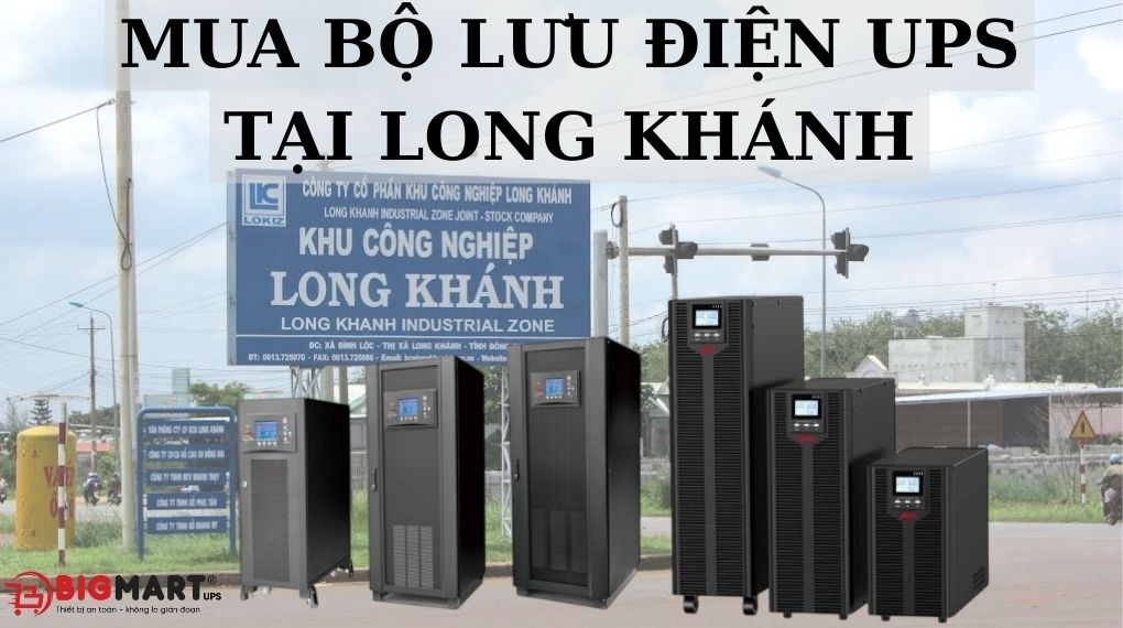 Bộ lưu điện UPS tại Long Khánh